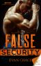 [Rogue Security and Investigation 02] • False Security